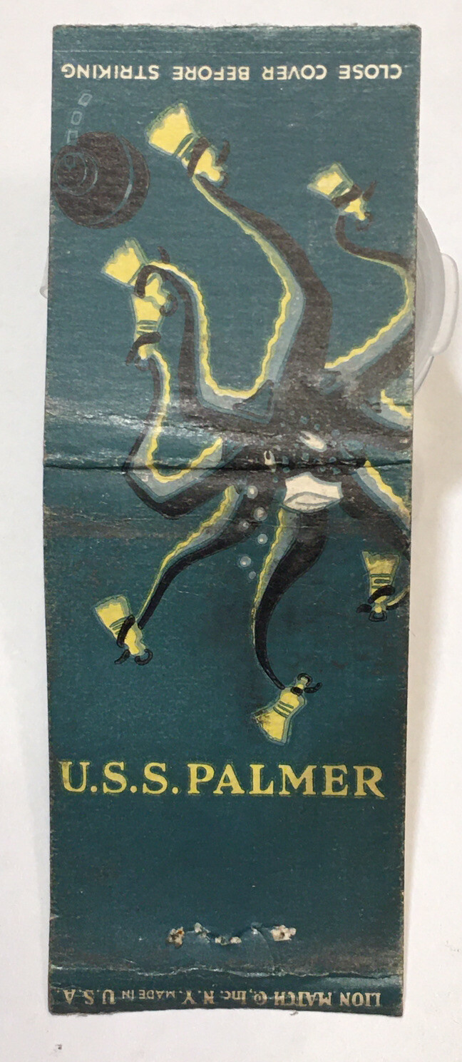 Old WWII Matchbook Cover U.S.S Palmer! Octopus Cover! d1939