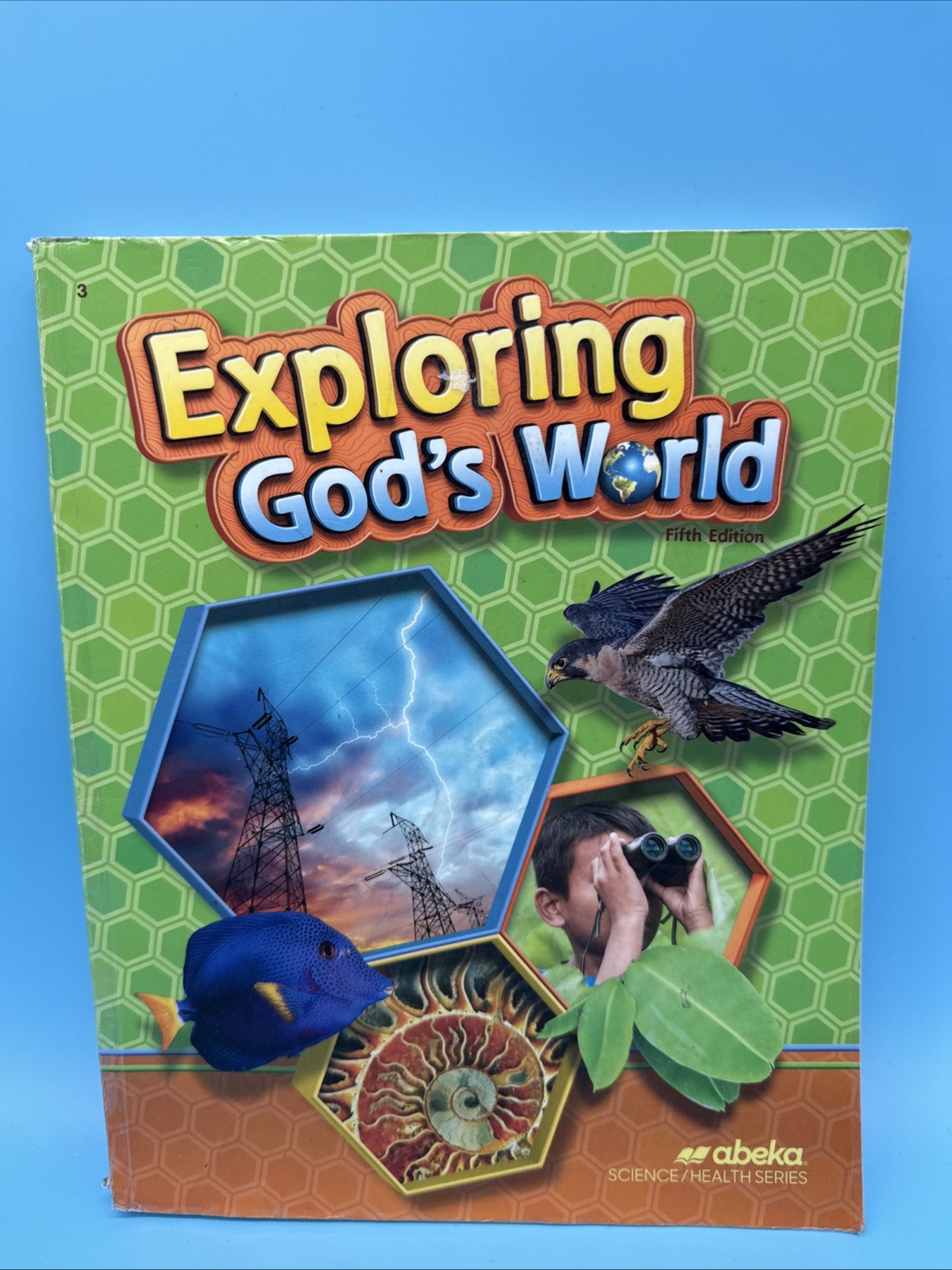 Abeka Exploring God’s World (5th Edition) Student Science WorkText 3rd Grade
