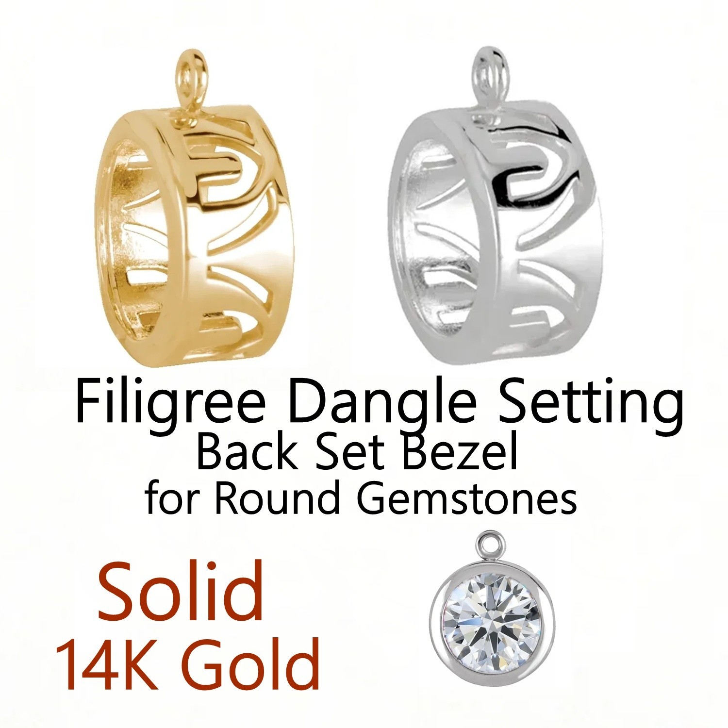 Dangle Bezel Setting 14K Gold Round Cut Back Set Filigree Designed Mounting USA