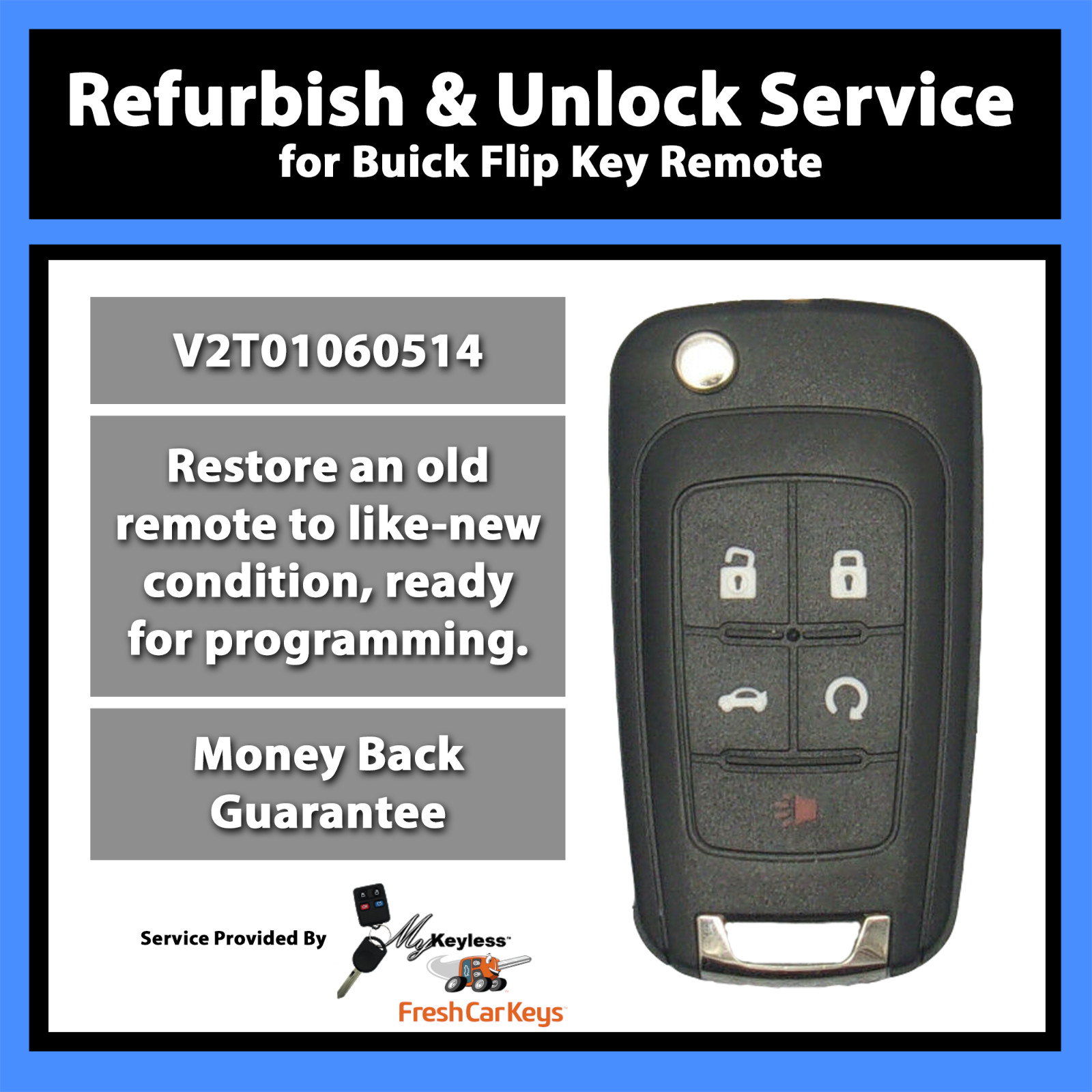 Unlock Reflash Service for 12-14 Buick Lacrosse Remote Flip Key Fob V2T01060514