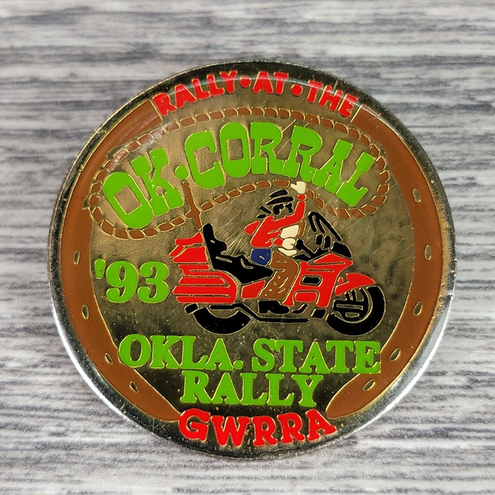 GWRRA Gold Wing Road Riders Rally At OK Corral Pin Buttton Motorcycle Honda VTG