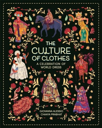 The Culture of Clothes, Alessio, Alessio, 9781800789265 Fast Free Shipping=#