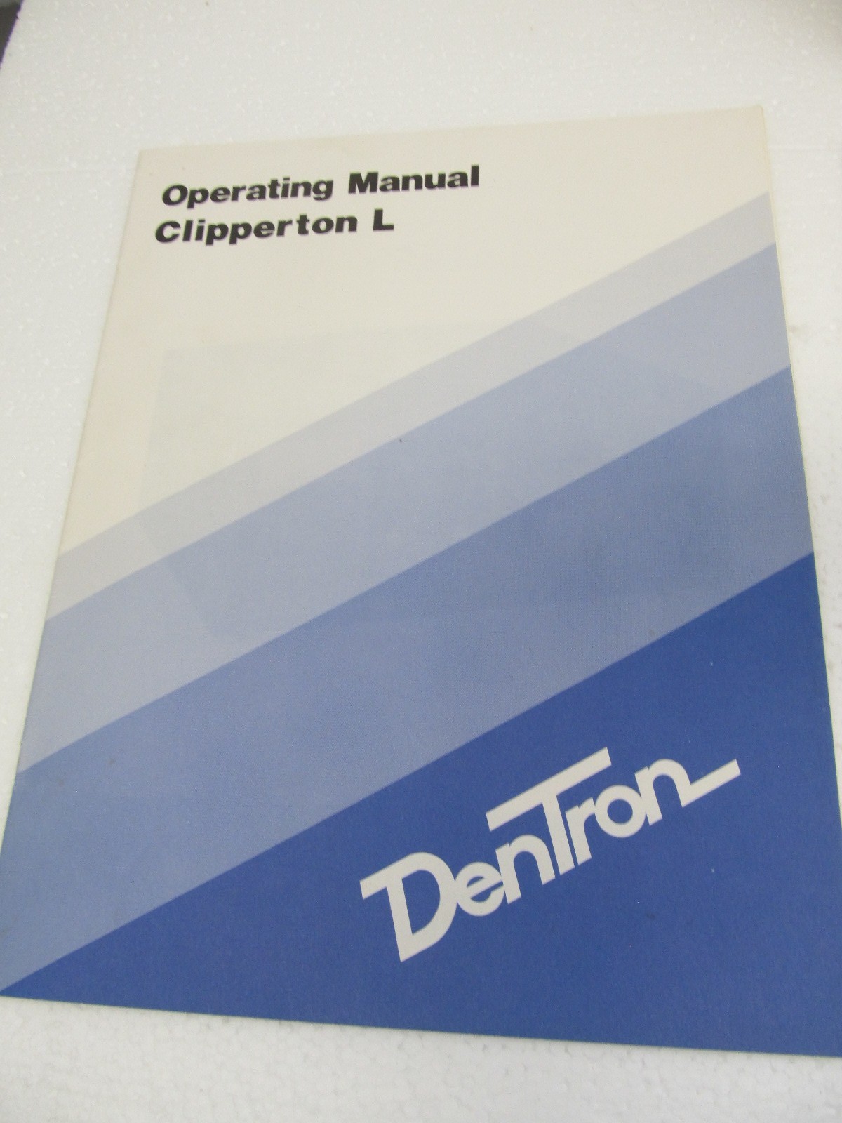DENTRON CLIPPERTON L MANUAL ORIGINAL + Other Dentron Documents