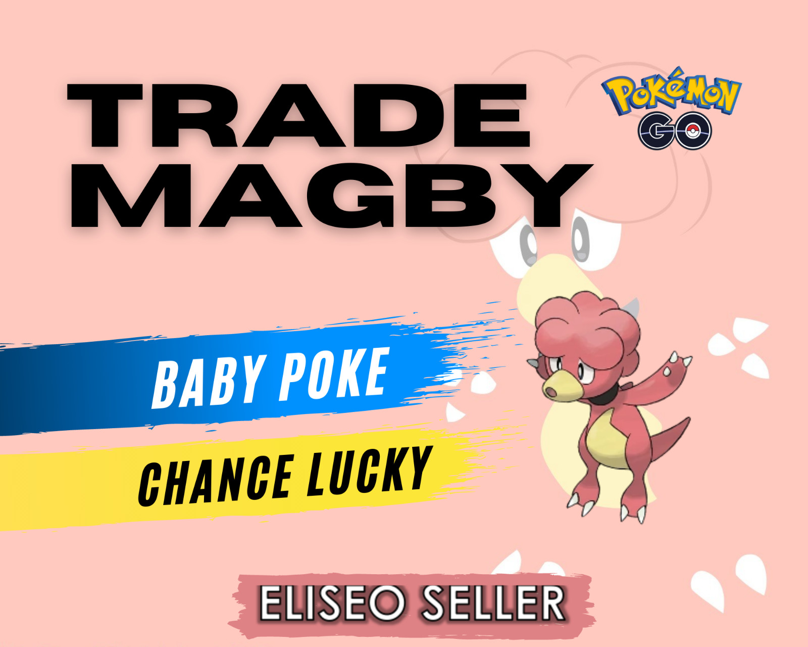Pokemon Magby GO - Chance Lucky - Baby Magmar - Baby Poke