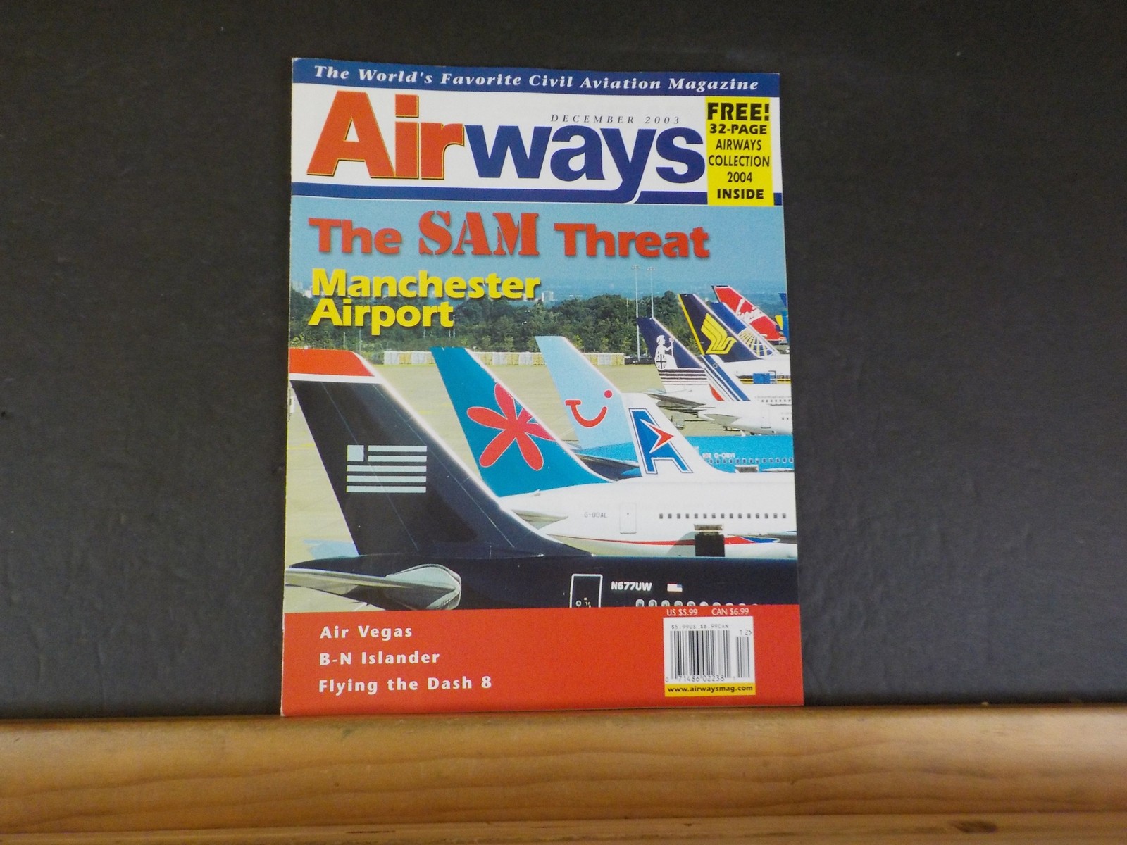 Airways Magazine 2003 December #94 The SAM Threat Manchesters Airport Dash 8