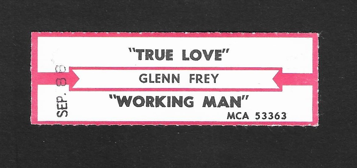 Jukebox Title Strip - GLEN FREY - True Love/Working Man