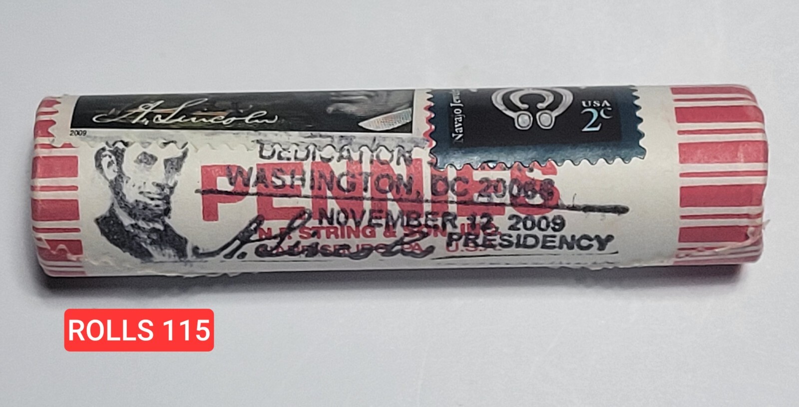 2009-P RARE PRESIDENCY ROLL STAMPED CANCELLED DEDICATION STATION RELEASE DAY 115