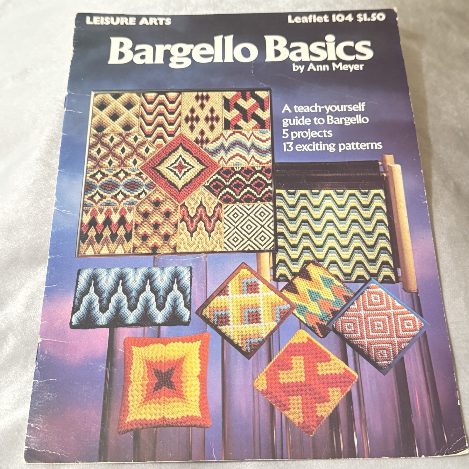 Bargello Basics Leisure Arts 5 projects 13 patterns Florentine Work By Ann Meyer