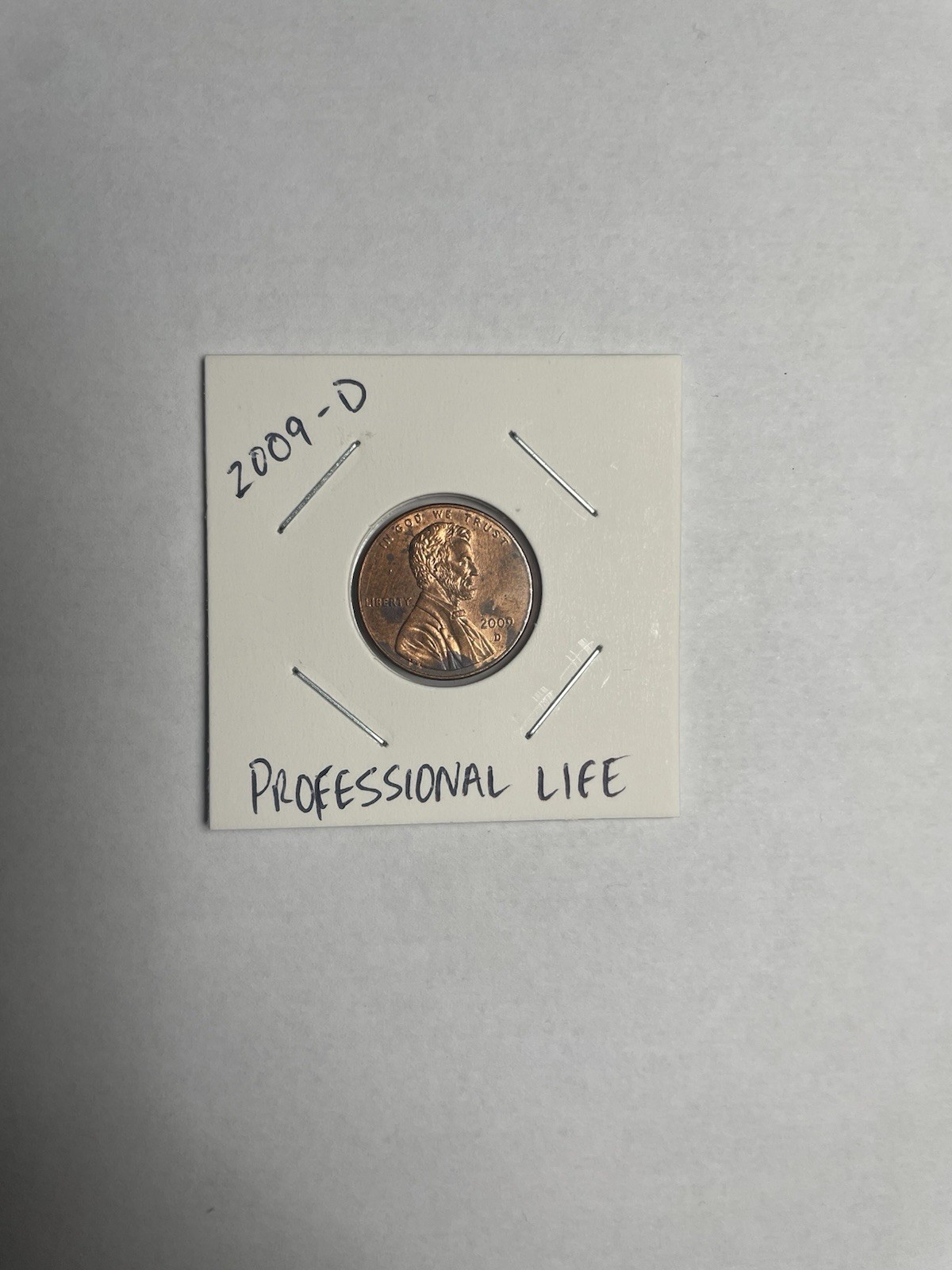 2009 D - Lincoln Cent - Professional Life Series