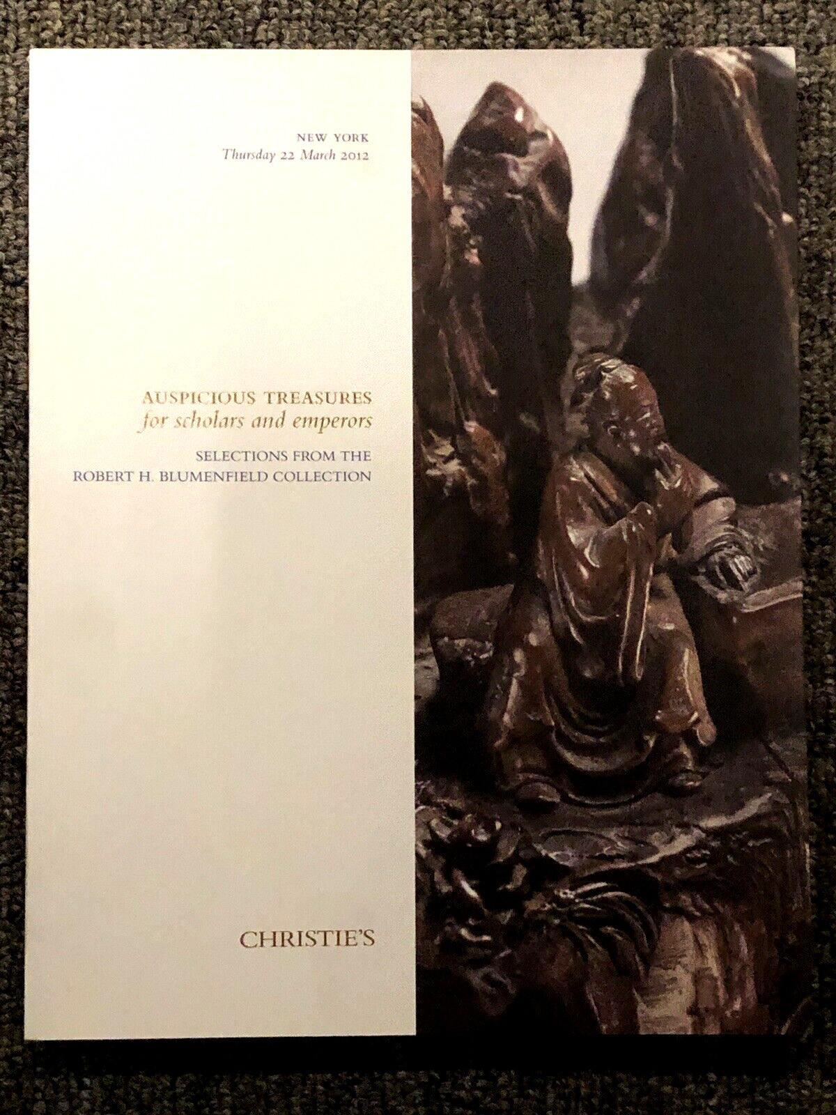 Christie's Auspicious Treasures for Scholars & Emperors Robert Blumenfield 2012