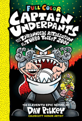 Captain Underpants and the Tyrannical Retaliation of the Turbo Toile - VERY GOOD