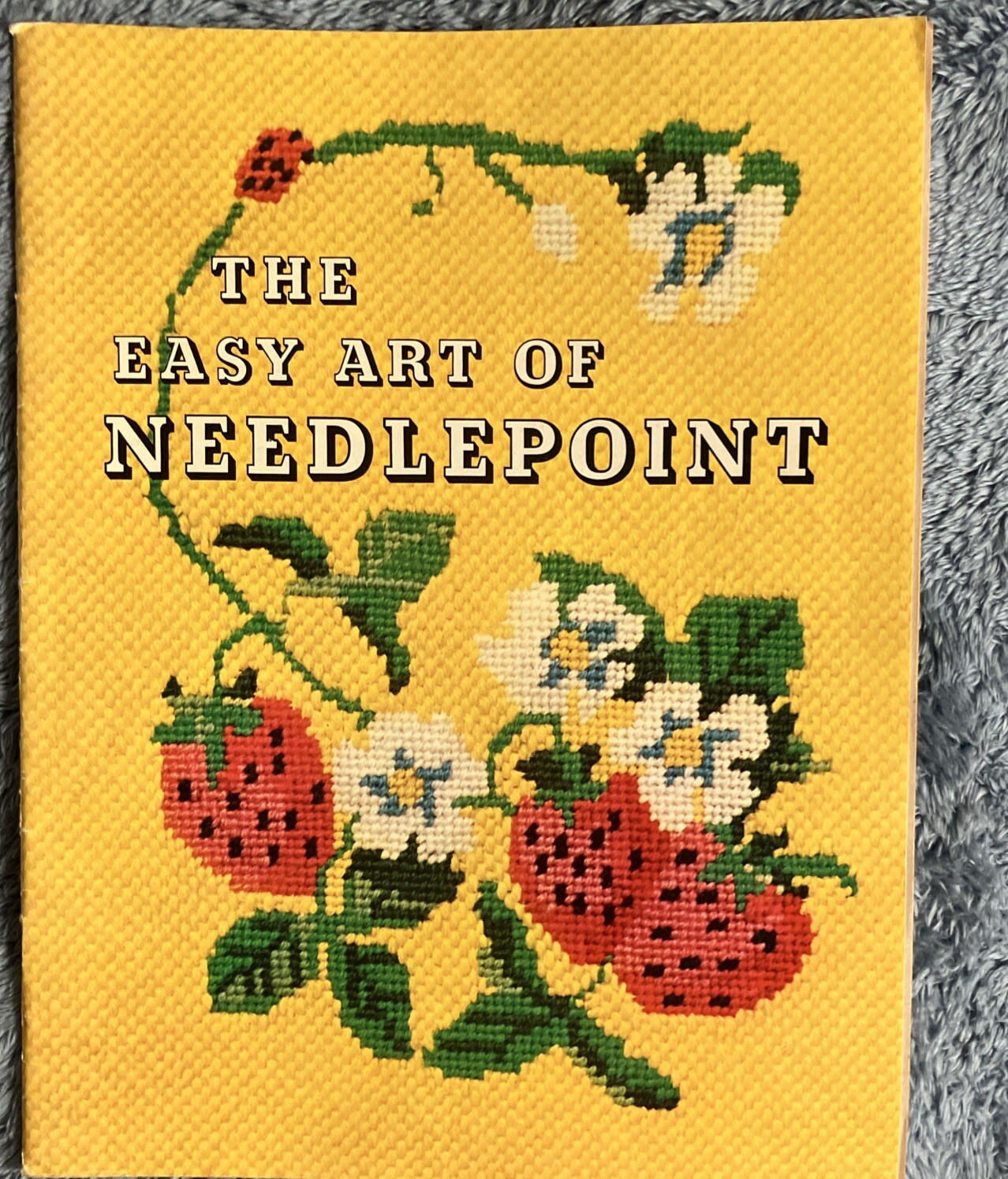 The Easy Art of Needlepoint Vintage 1973
