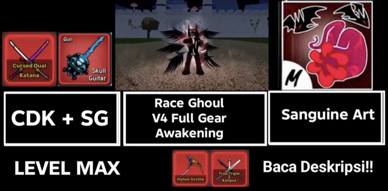 [Blox Fruits] | LV2800 Ghoul V4 (Full Gear) Sanguine Art CDK SG | Fast