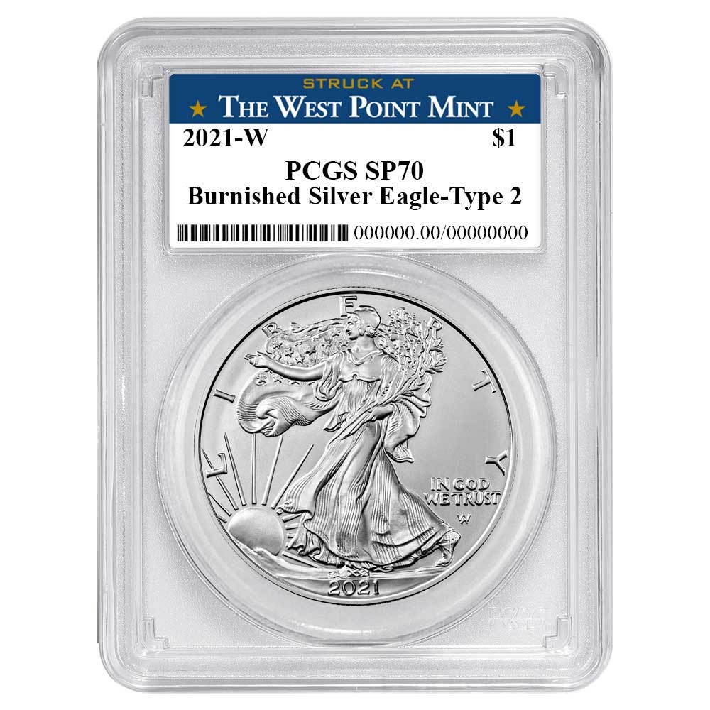 2021-W Burnished $1 Type 2 American Silver Eagle PCGS SP70 West Point Label