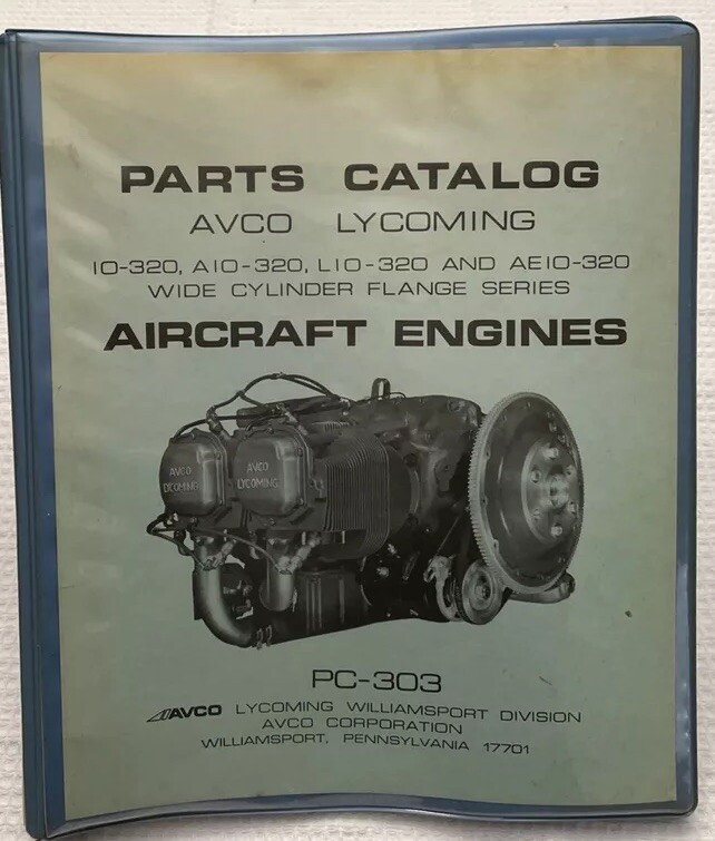 AVCO Lycoming Parts Catalog Manual  IO-320, AIO-320, LIO-320 & AEIO-320 PC-303