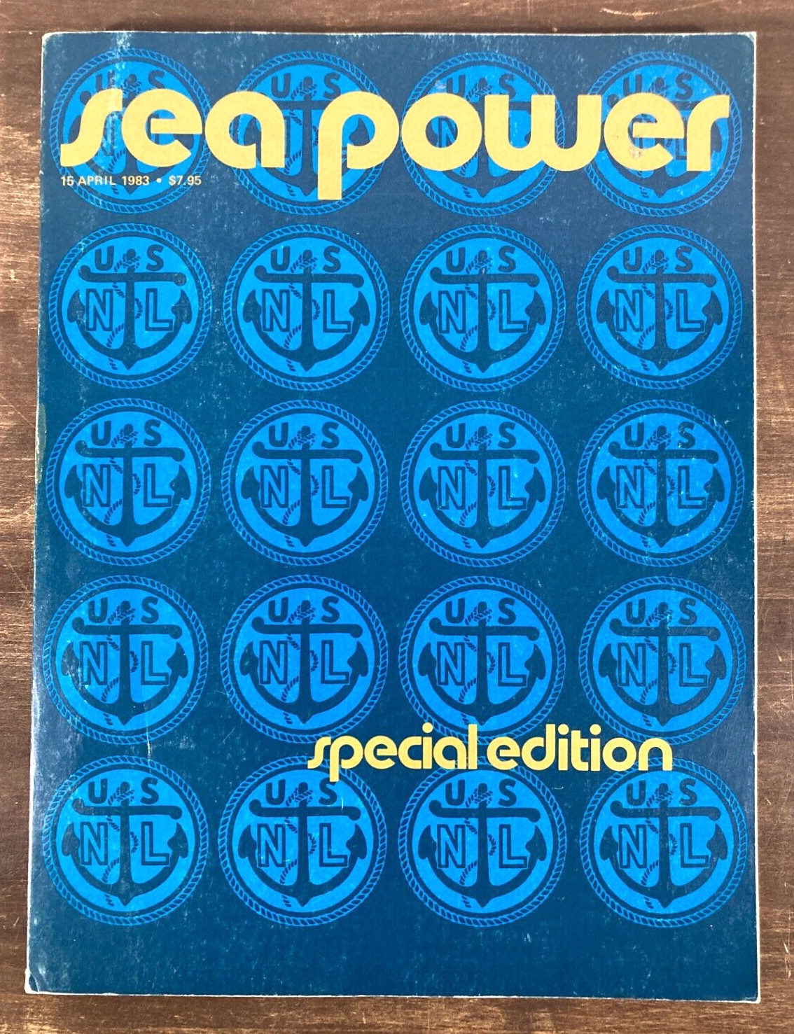 Sea Power US Navy League Magazine April 1983 Special Edition Naval Battleships