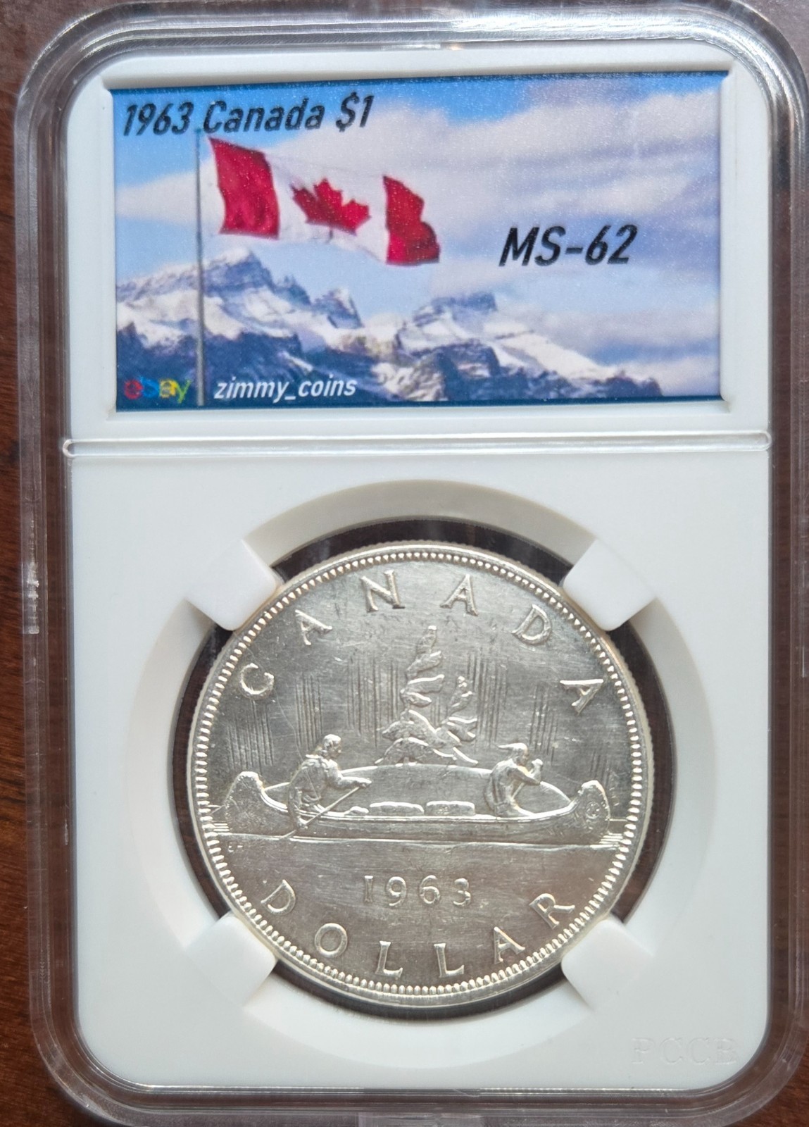 1963 Canada Silver (.800) Dollar • MS-62 • Excellent Luster • CUSTOM SLAB