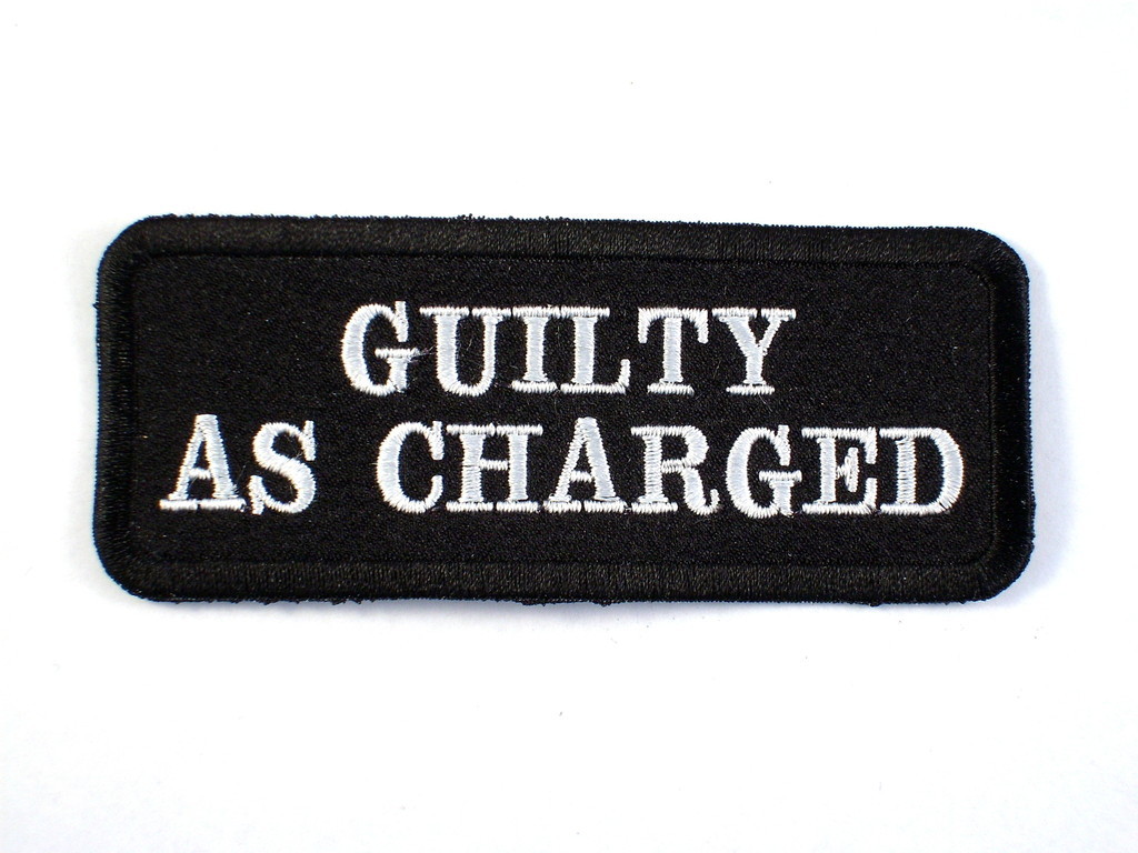 GUILTY AS CHARGED  Biker Vest Jacket Patch embroidered, motorcycle