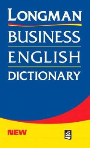 Longman Business English Dictionary - Paperback By Longman - GOOD