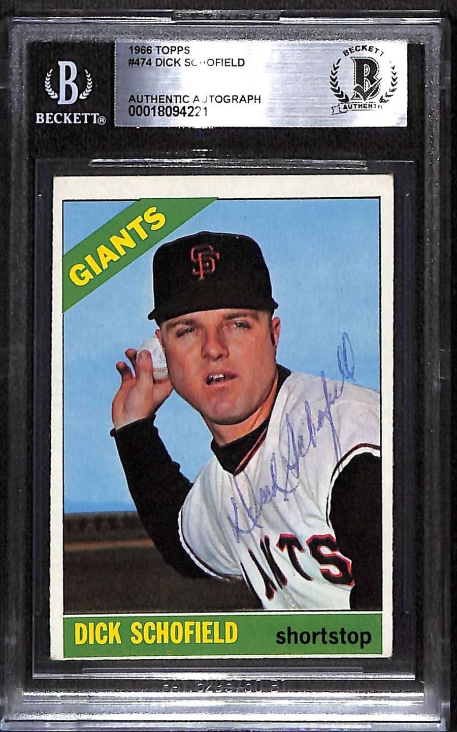 1966 Topps 474 Dick Schofield  BGS Auto Autographed BAS Authentic C99723