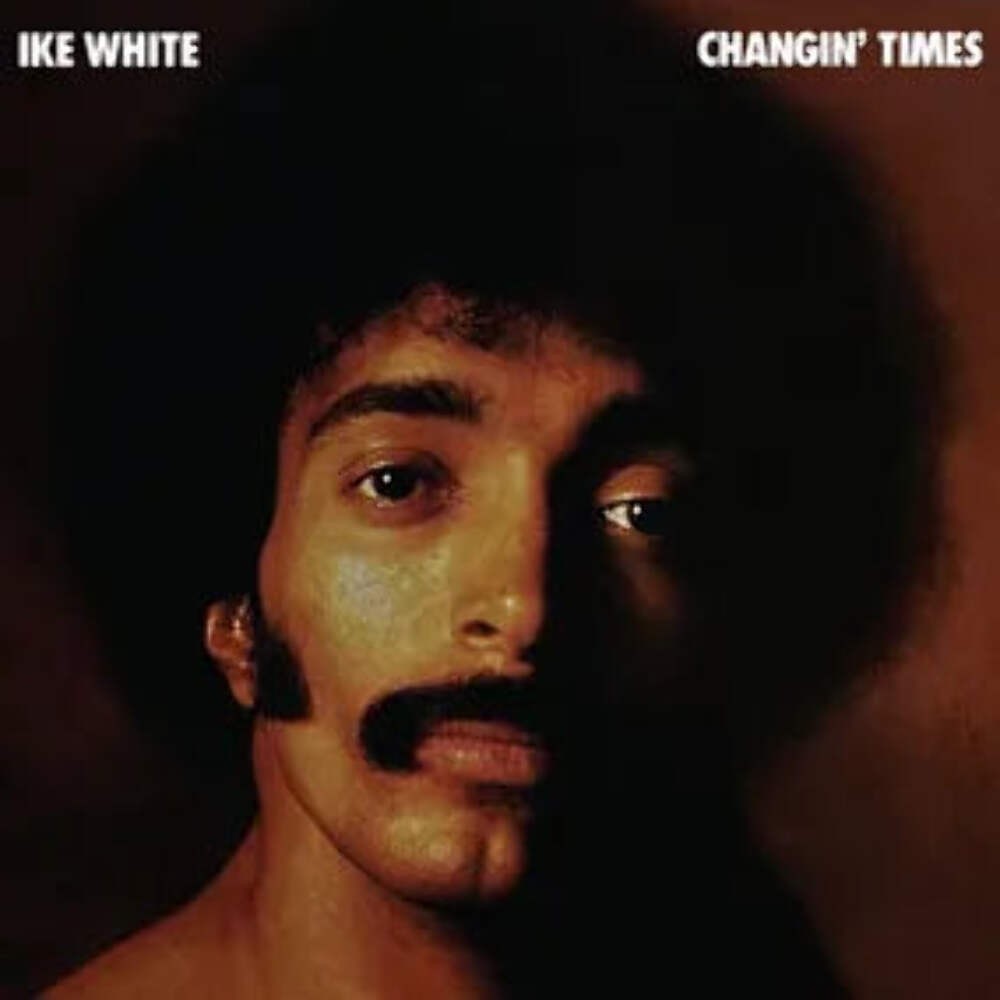 Ike White - Changin' Times RSD 2026