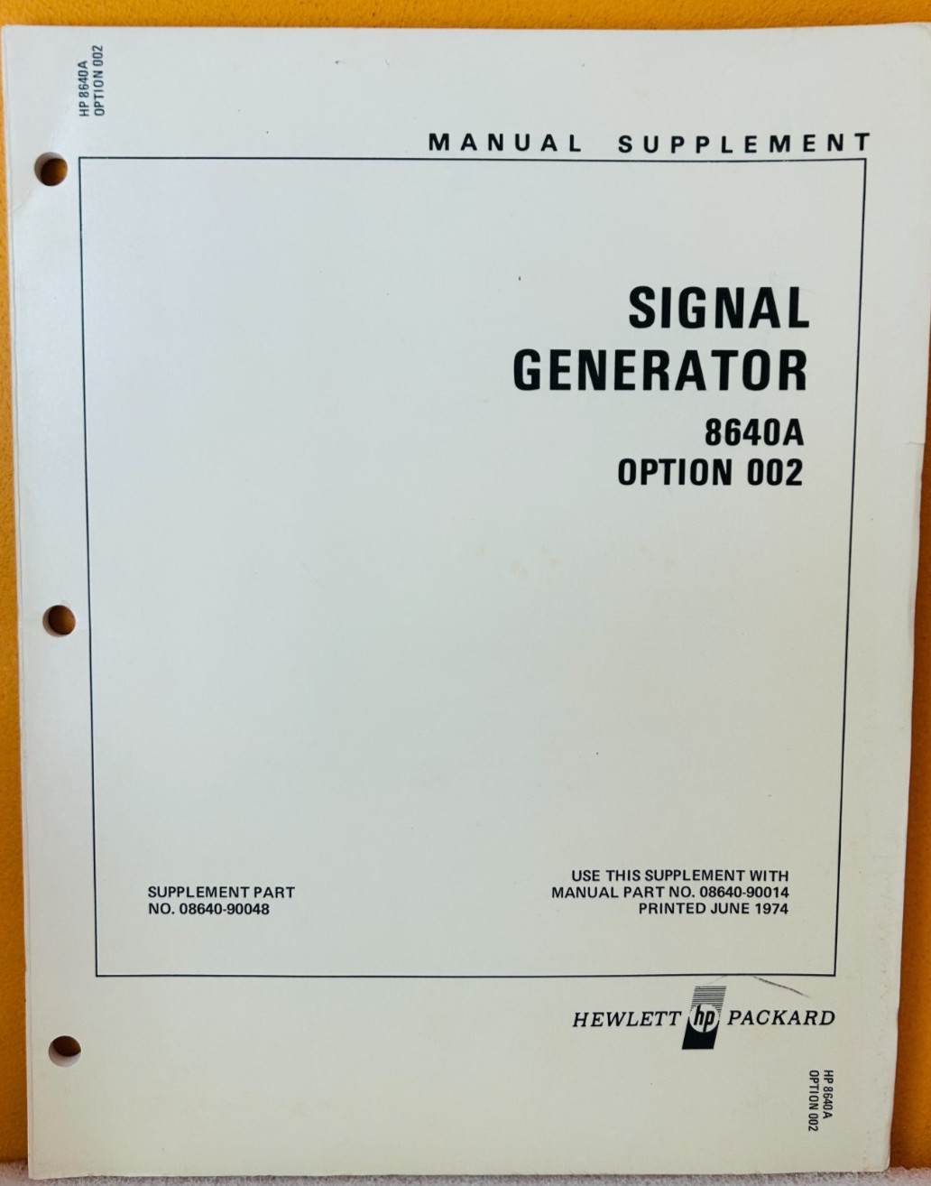 HP 08640-90048 1974 Signal Generator 8640A Option 002 Supplement Manual.