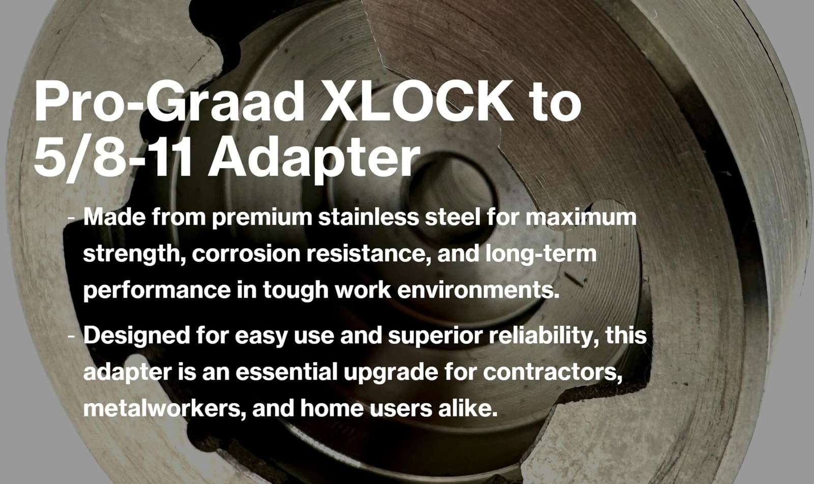 Adapter for XLOCK to 5/8-11 Thread, Includes Flange Lock Nut, for Angle Grind...