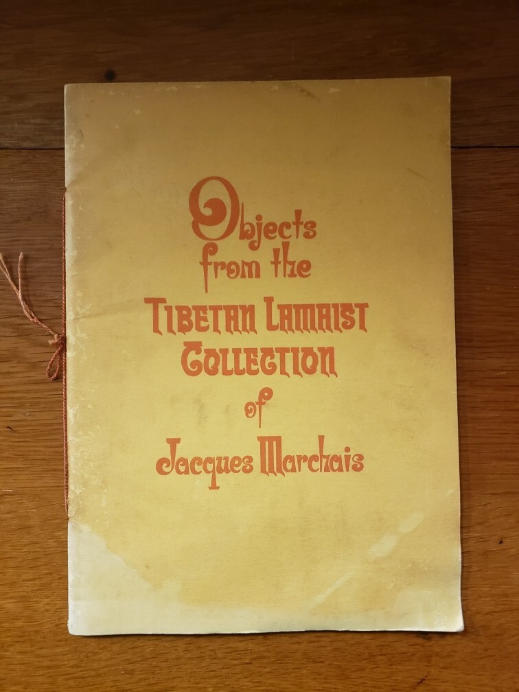 Objects from the Tibetan Lamaist Collection of Jacques Marchais 1941 Folio