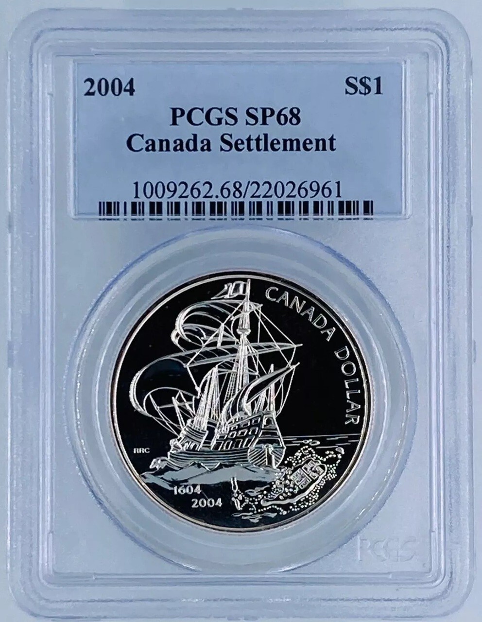 C292 2004 Canada First French settlement PCGS SP68. 0.809 OZ ASW. 0.999 silver