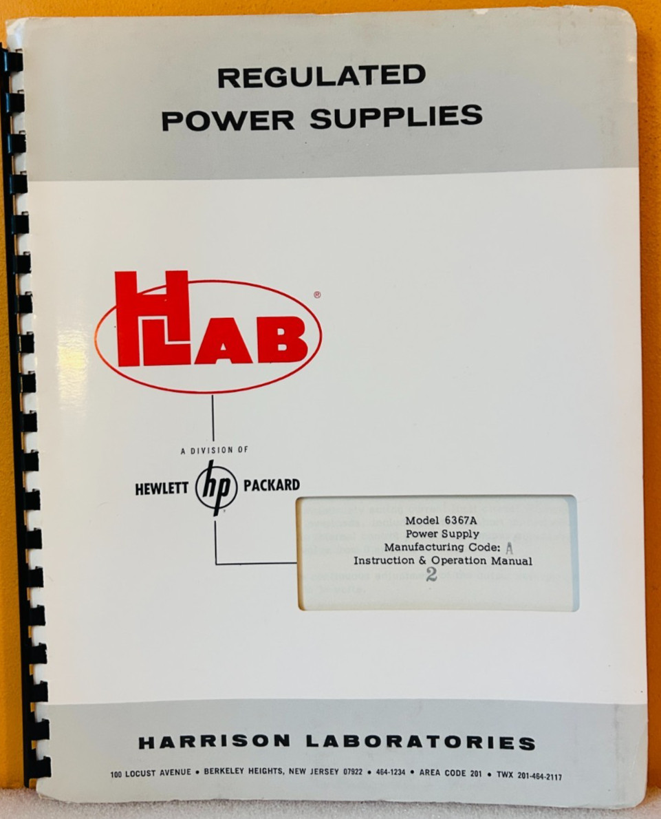 HP Harrison Labs Model 6367A Regulated Power Supplies Manual.