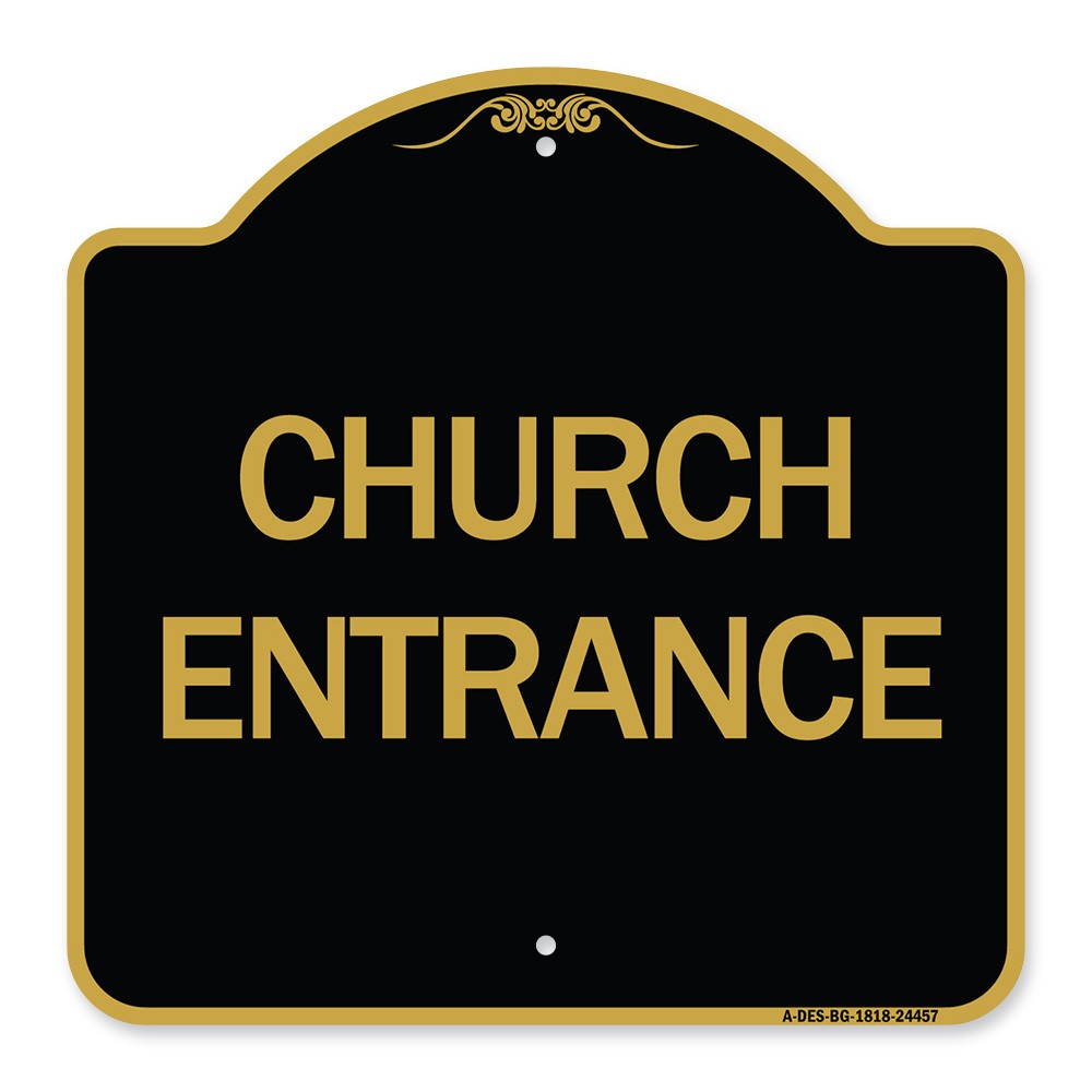 Designer Series - Church Entrance Heavy Gauge Aluminum Architectural Sign