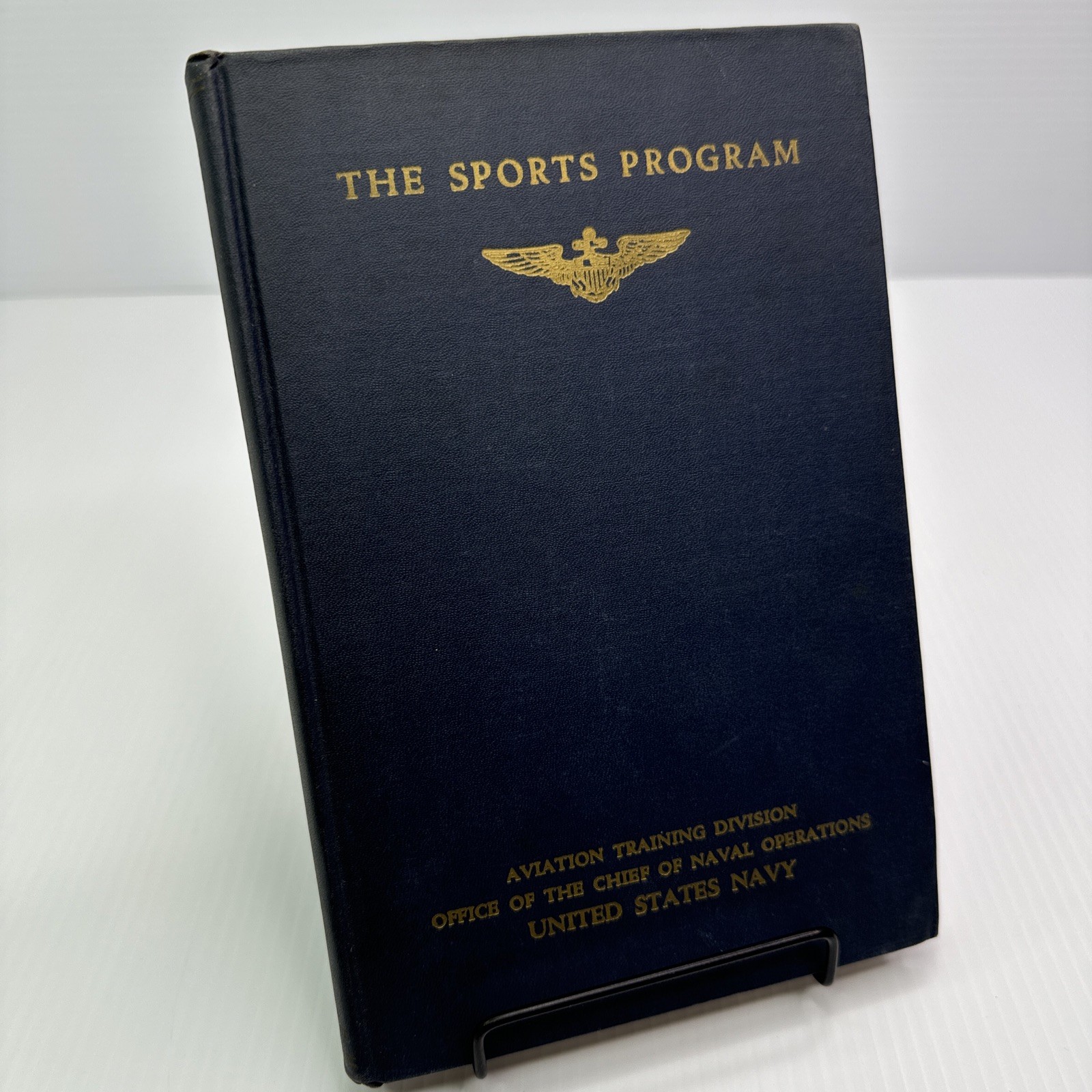 The Sports Program Naval Aviation Physical Training 1943 U. S. Navy WWII Era