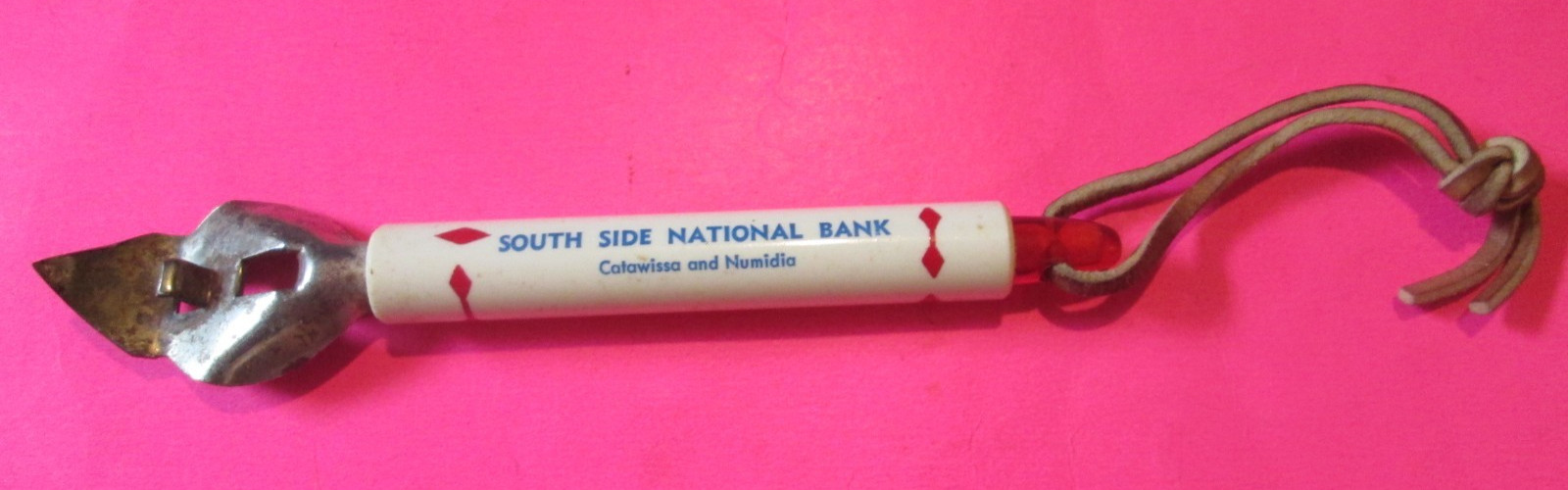 SOUTH SIDE NATIONAL BANK METAL PLASTIC CAN BOTTLE OPENER  CATAWISSA & NUMIDIA PA