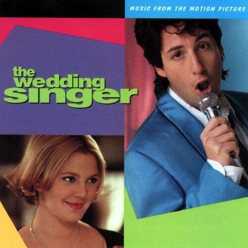 The Wedding Singer: Music From The Motion Picture by Various Artists (199 - GOOD
