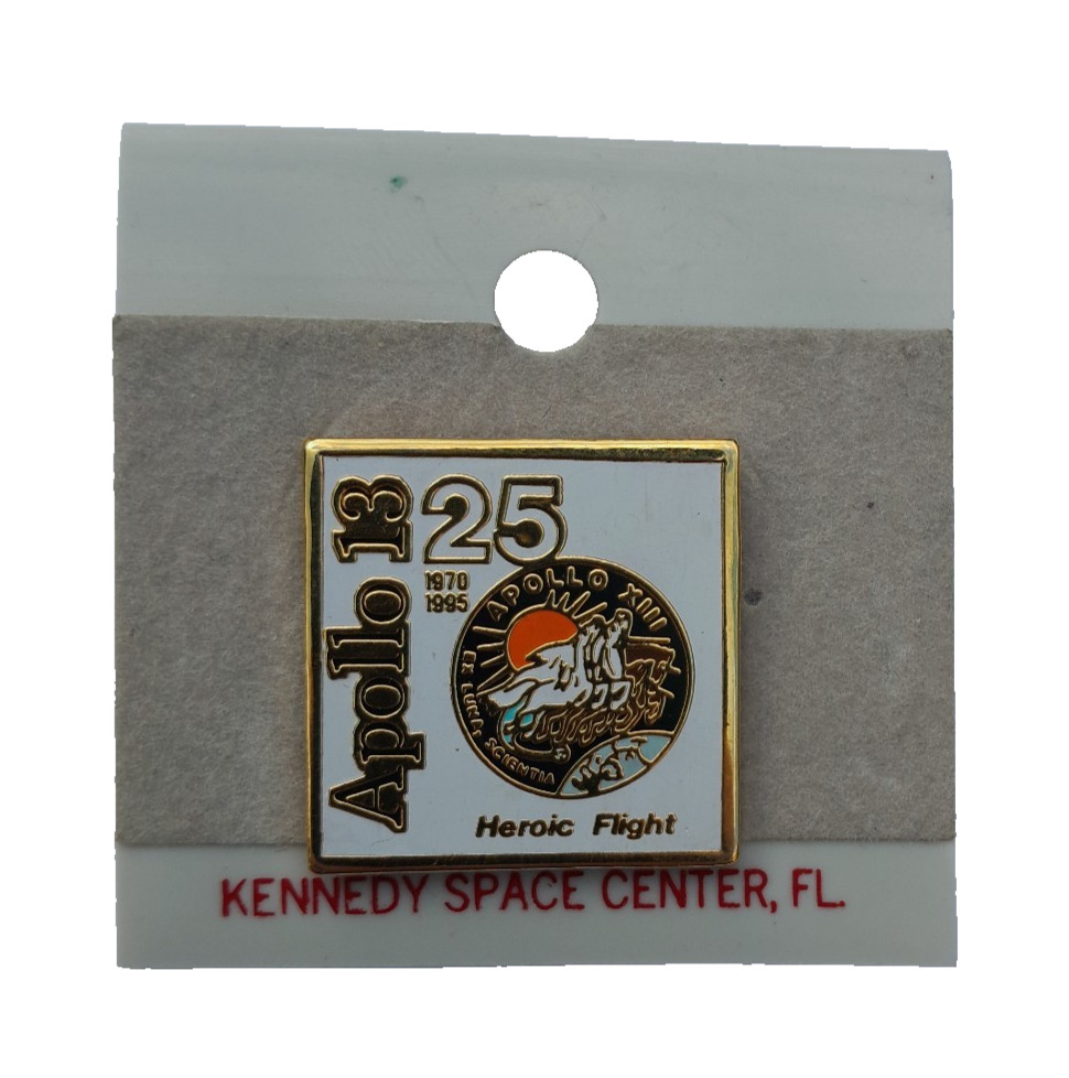 OFFICIAL NASA APOLLO 13 25TH ANNIVERSARY KENNEDY SPACE CENTER SOUVENIR PIN BADGE