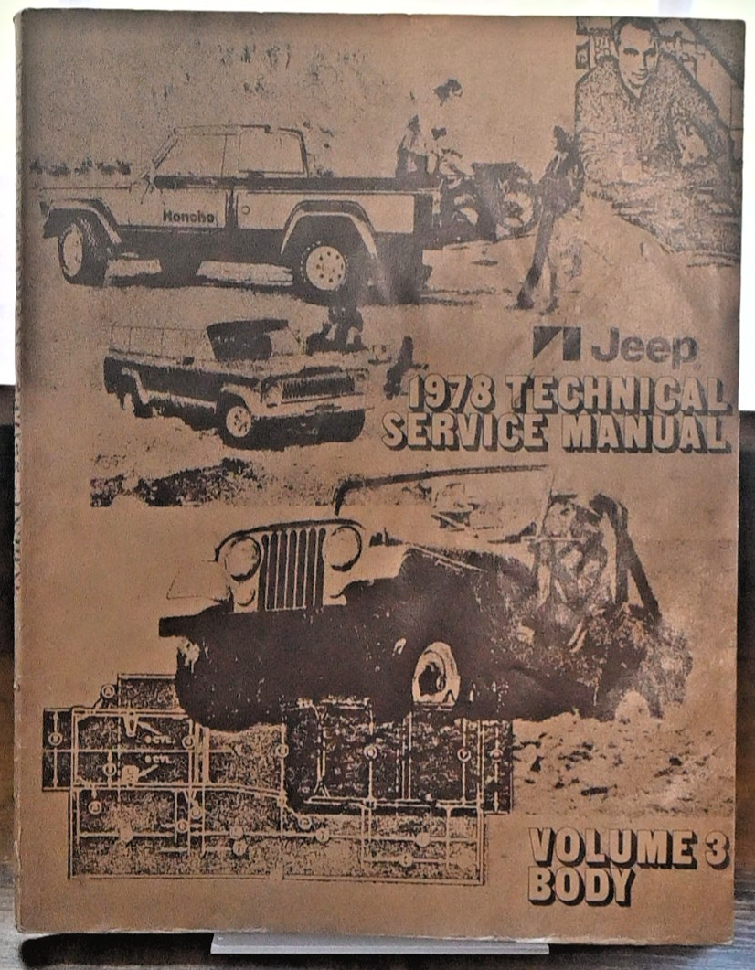 1978 Jeep Technical Service Manual Volume 3 Body