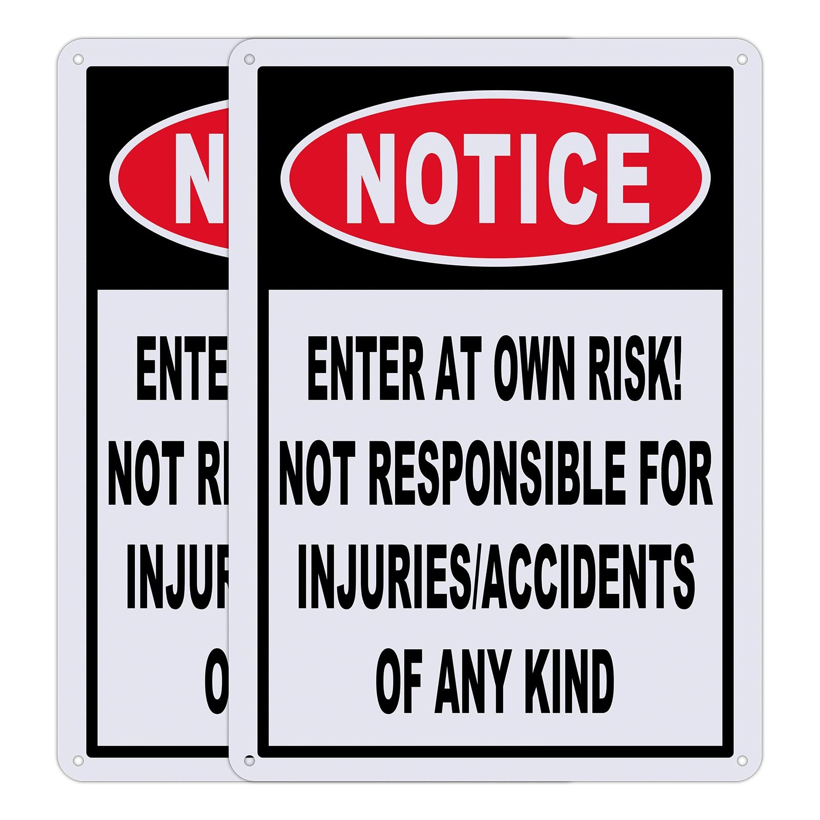 Notice Enter at Own Risk Sign, 2 Pack Not Responsible for Accidents or Injuri...