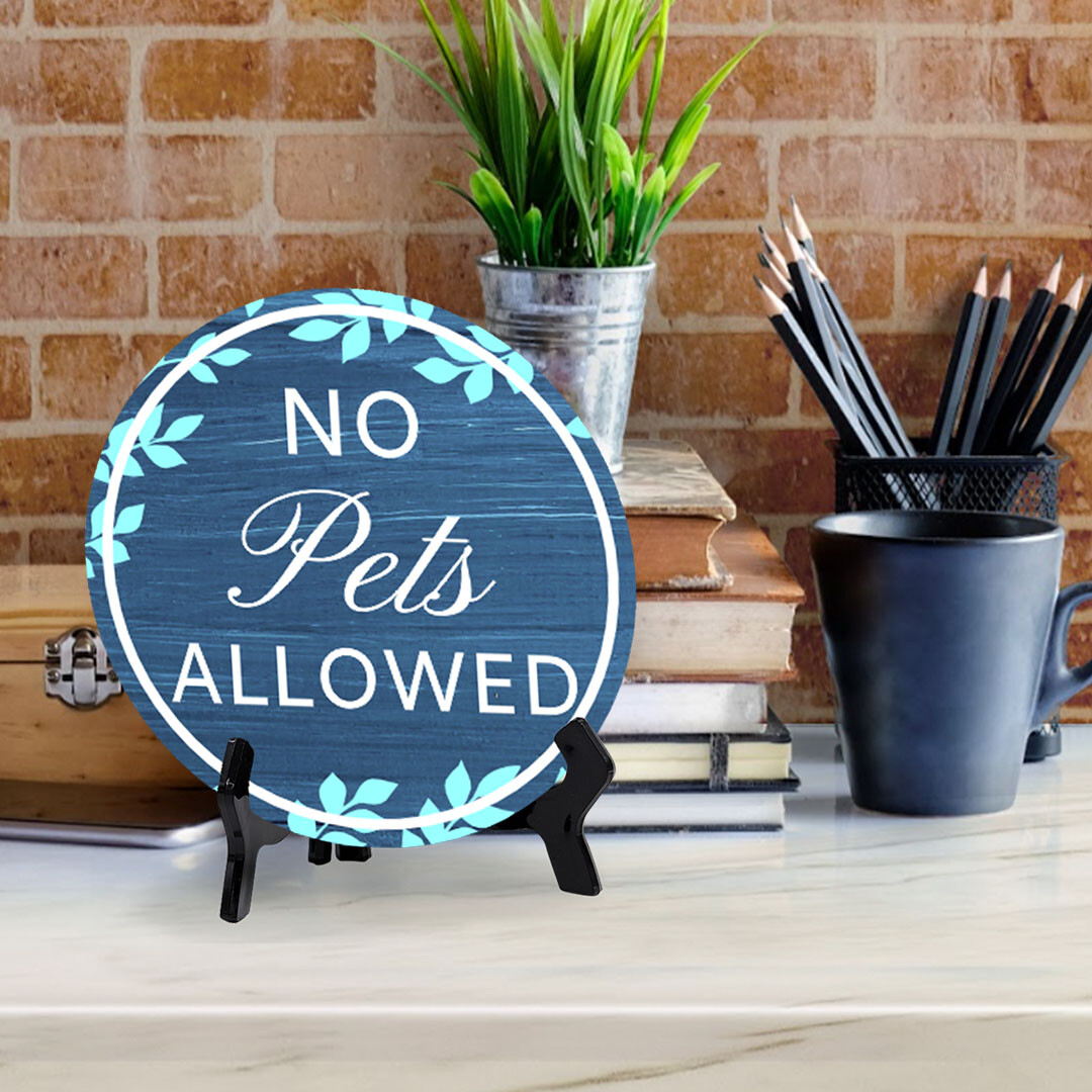 No Pets Allowed (5 x 5“) Circle Table Sign with Acrylic Stand | Warning Signage