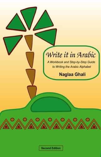 Write It in Arabic: A Workbook and - Paperback, by Ghali Naglaa - Very Good o