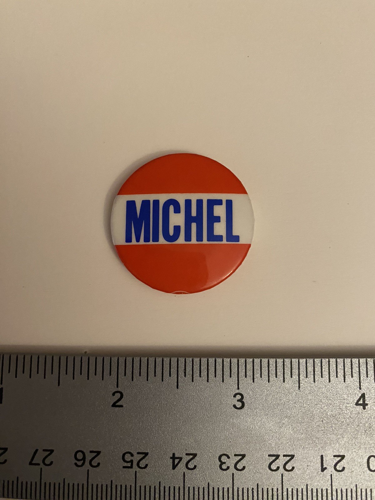 Michel Political Pin Back Button P117