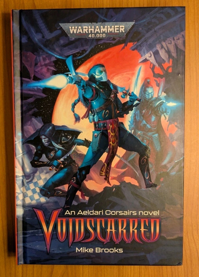 Voidscarred An Aeldari Corsairs Novel warhammer 40k xenos eldar hardcover