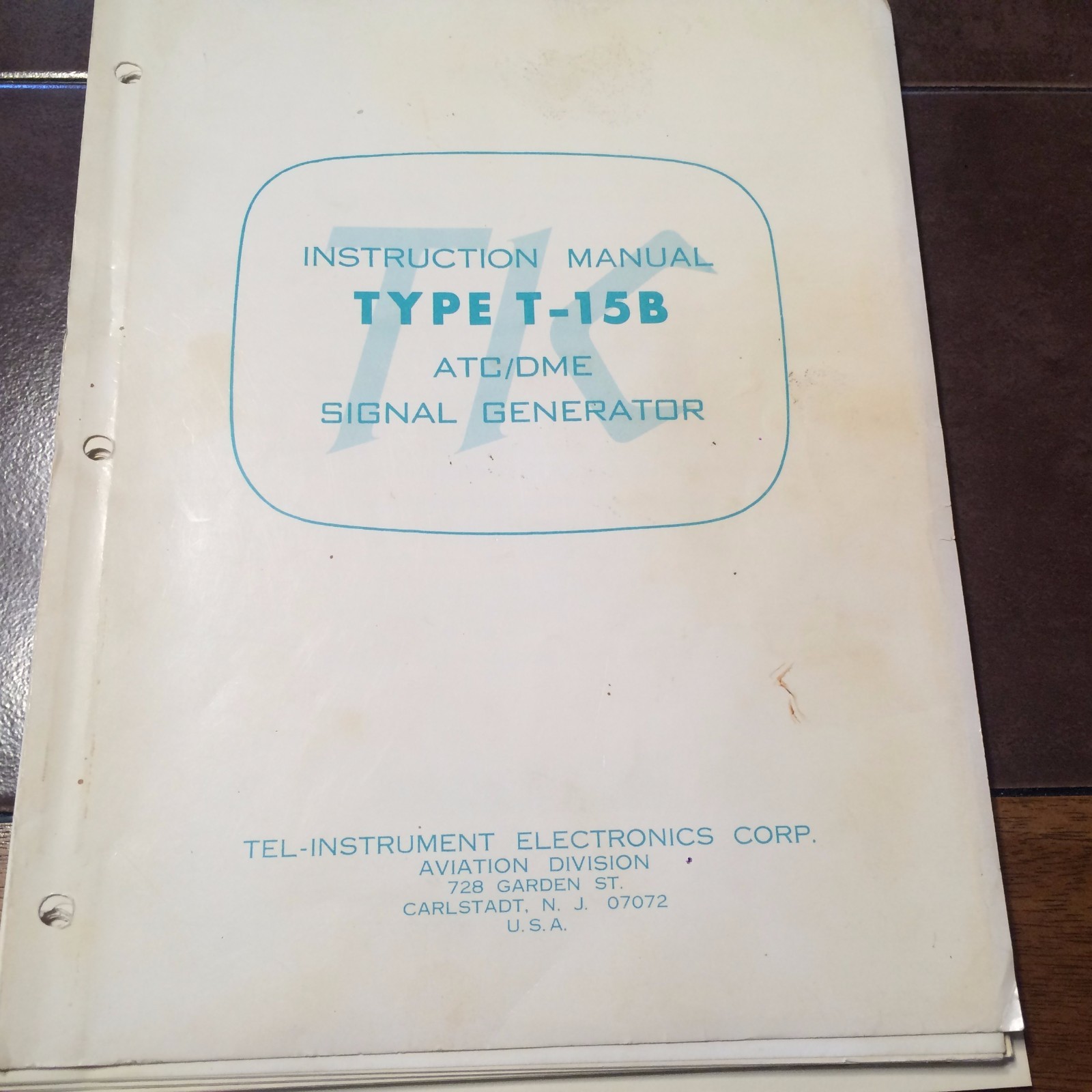 TIC Tel-Instrument T-15B Generator Ops, Maintenance & Parts Manual