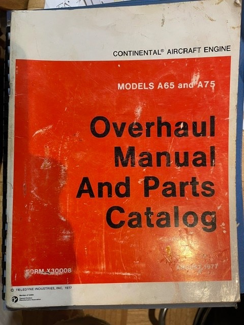Continental Aircraft A65 and A75 Overhaul Manual Parts Catalog Genuine Original