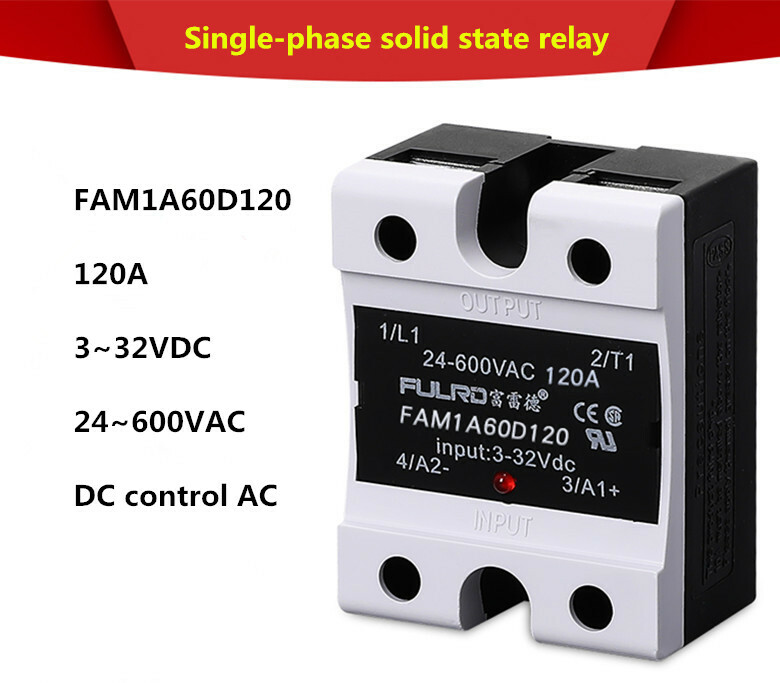 FULRD Single phase solid state relay FAM1A60D120 120A DC-AC 3~32VDC/24~600VAC