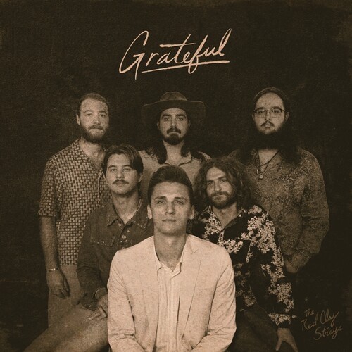 RED CLAY STRAYS - Grateful - BRAND NEW FACTORY SEALED CD! JEWEL CASE AND BOOKLET