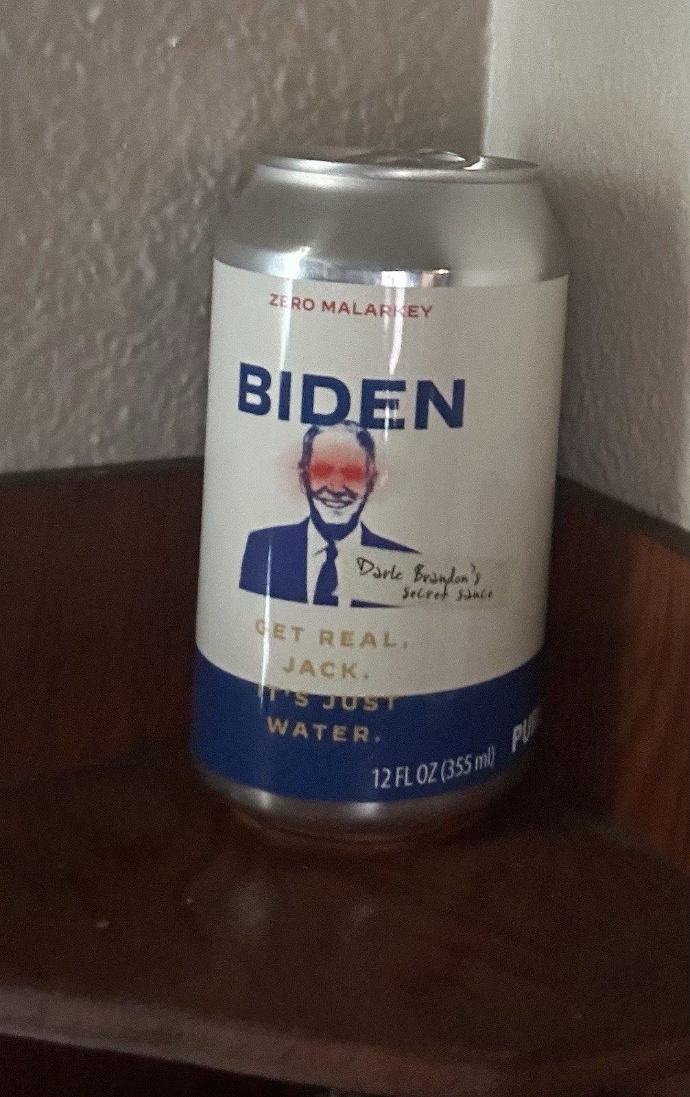 Joe Biden Dark Brandon’s Secret Sauce Purified Water| Collectors Limited