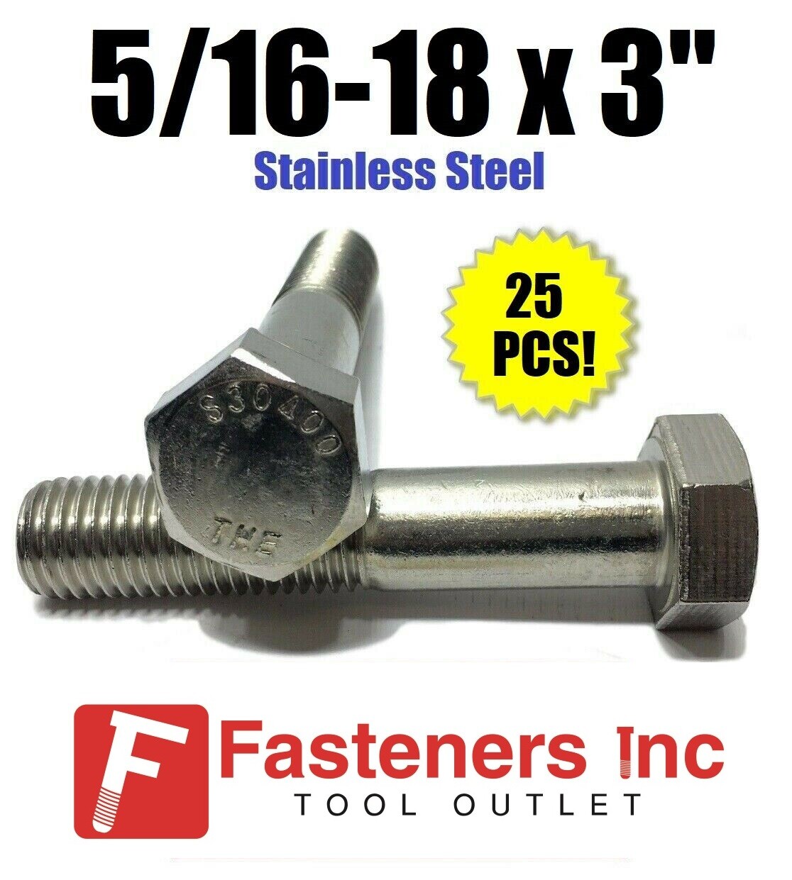 (Qty 25) 5/16-18 x 3" Stainless Steel Hex Cap Screw / Bolt 18-8 / 304