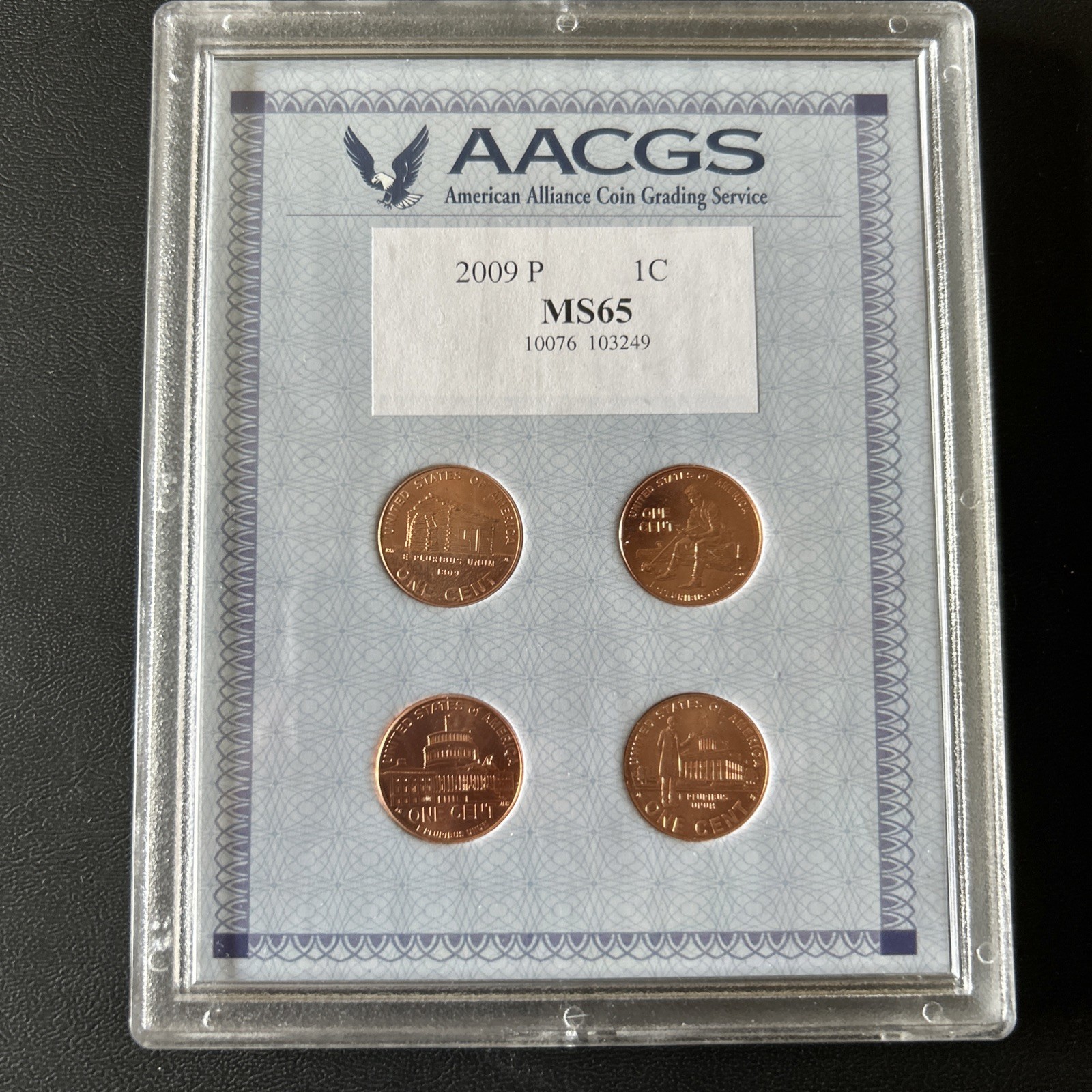 2009 P 1C MS65 4 Penny Set