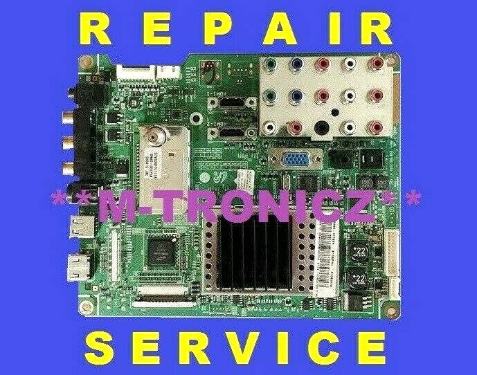 SAMSUNG LN46A550P3FXZA  BN96-08995B  BN94-01723W  MAIN BOARD  REPAIR SERVICE