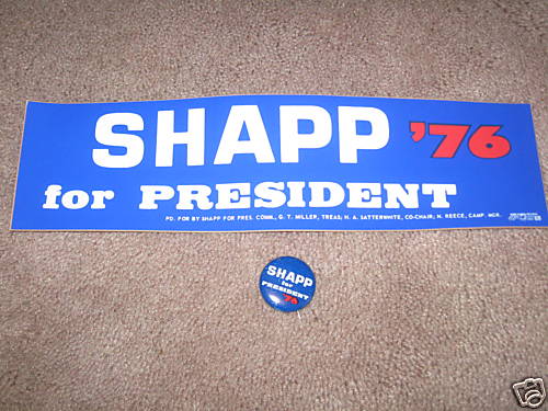 Milton Shapp for President '76 bumper sticker and pin